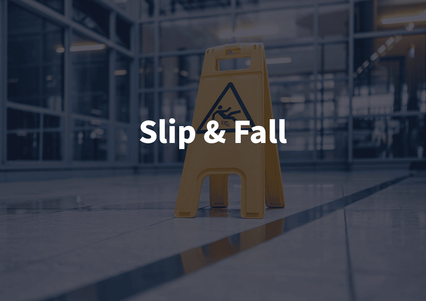 Slip and Fall