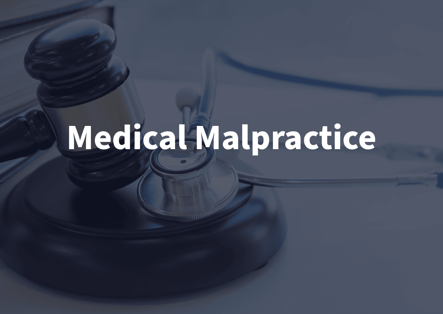 Medical Malpractice